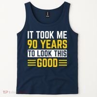 90Th Birthday It Took Me 90 Years To Look This Good Tank Top thumb 2