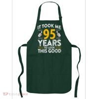 95th Birthday It Tee Took Me 95 Years Good 95 Year Old Apron thumb 0