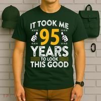 95th Birthday It Tee Took Me 95 Years Good 95 Year Old T-Shirt thumb 6