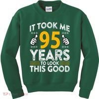 95th Birthday It Tee Took Me 95 Years Good 95 Year Old Kids Sweatshirt thumb 0