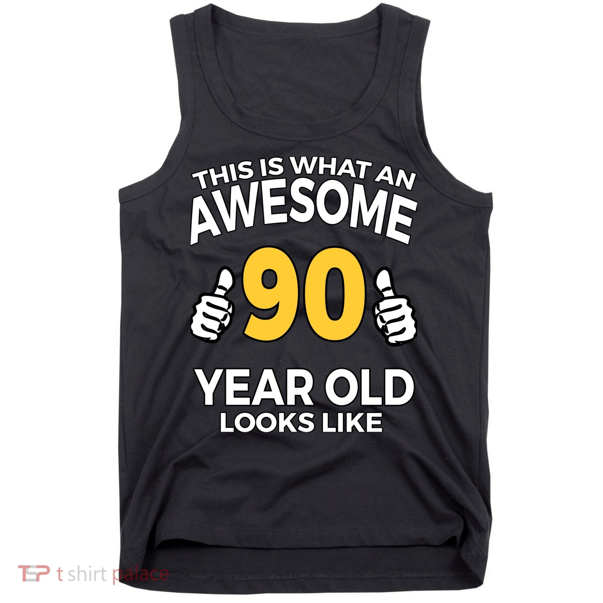 90th Birthday Long Sleeve  Funny 90 Years Old Gifts Tank Top