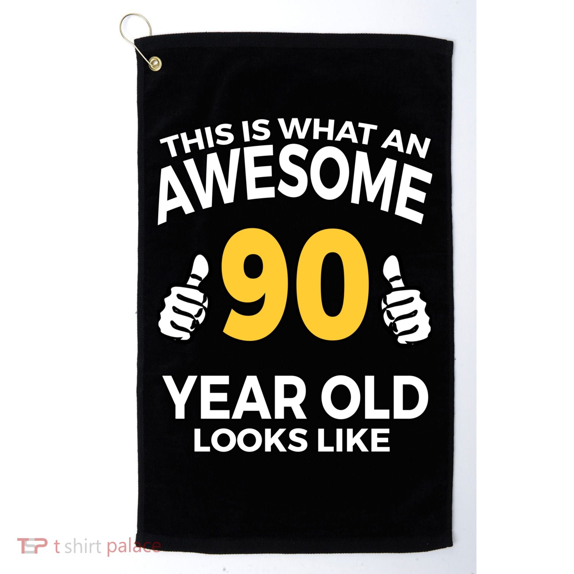 90th Birthday Long Sleeve  Funny 90 Years Old Gifts Golf Towel