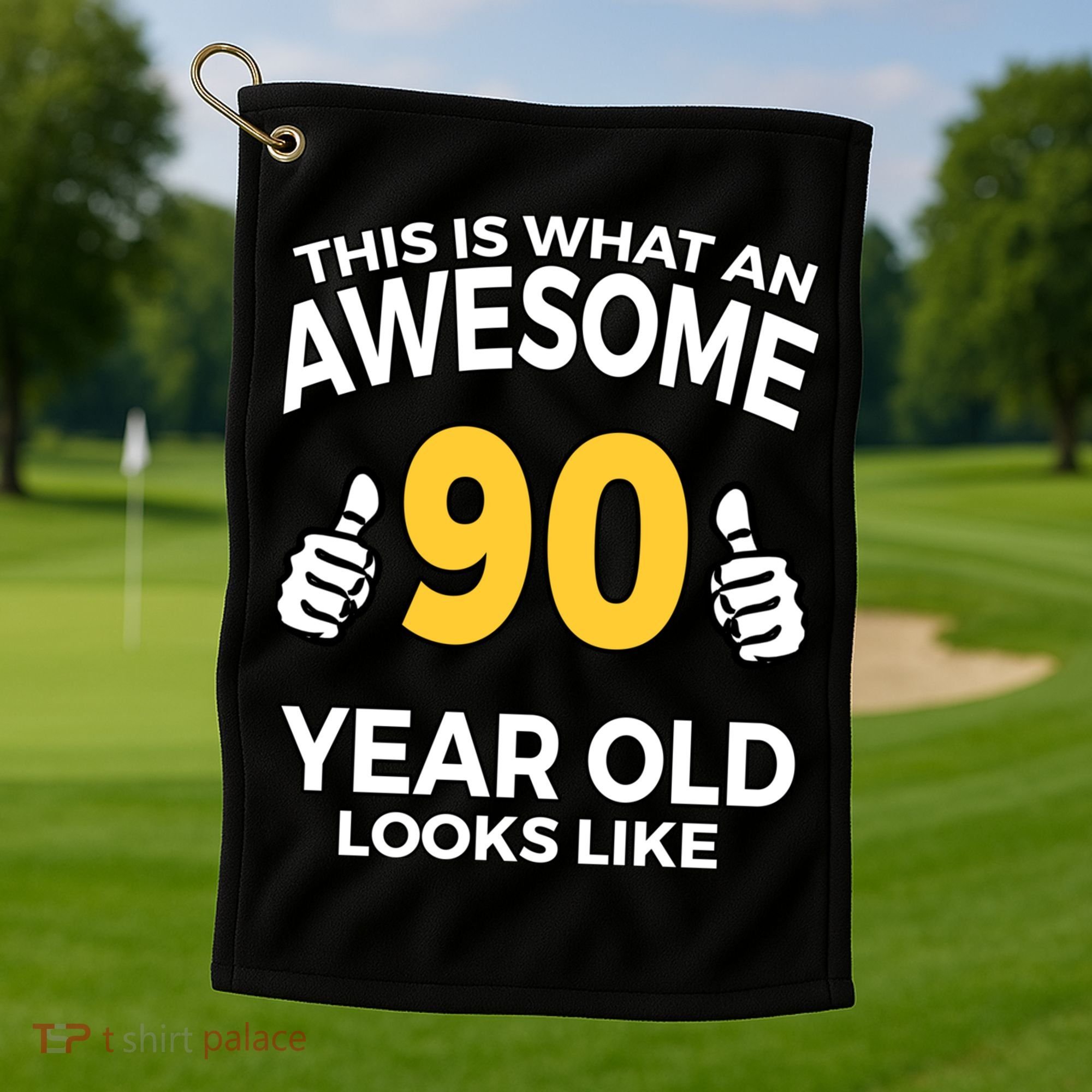 90th Birthday Long Sleeve  Funny 90 Years Old Gifts Golf Towel