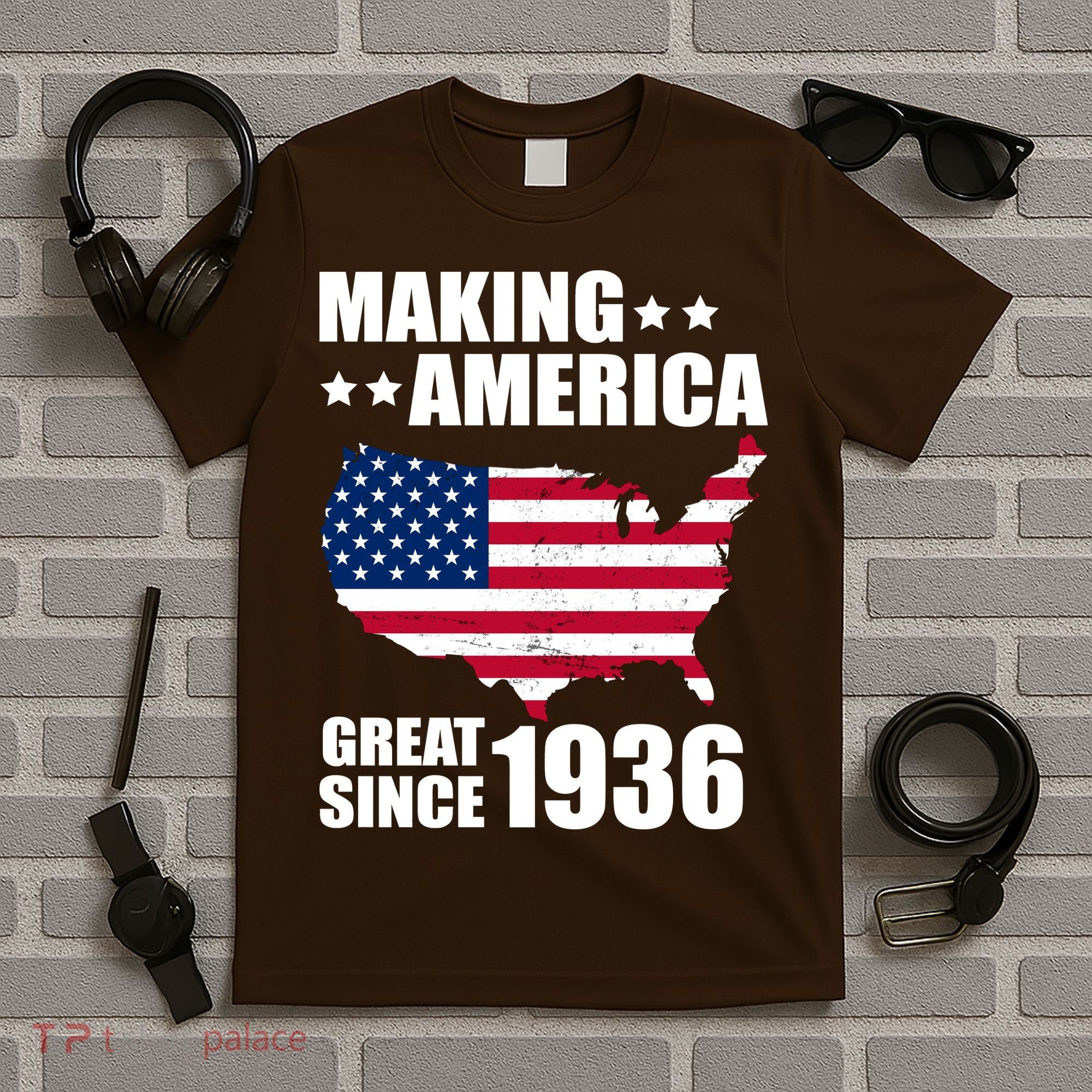 90th Birthday Making American Great Since 1936 T-Shirt