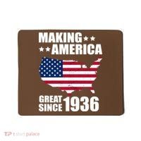90th Birthday Making American Great Since 1936 Mousepad thumb 0