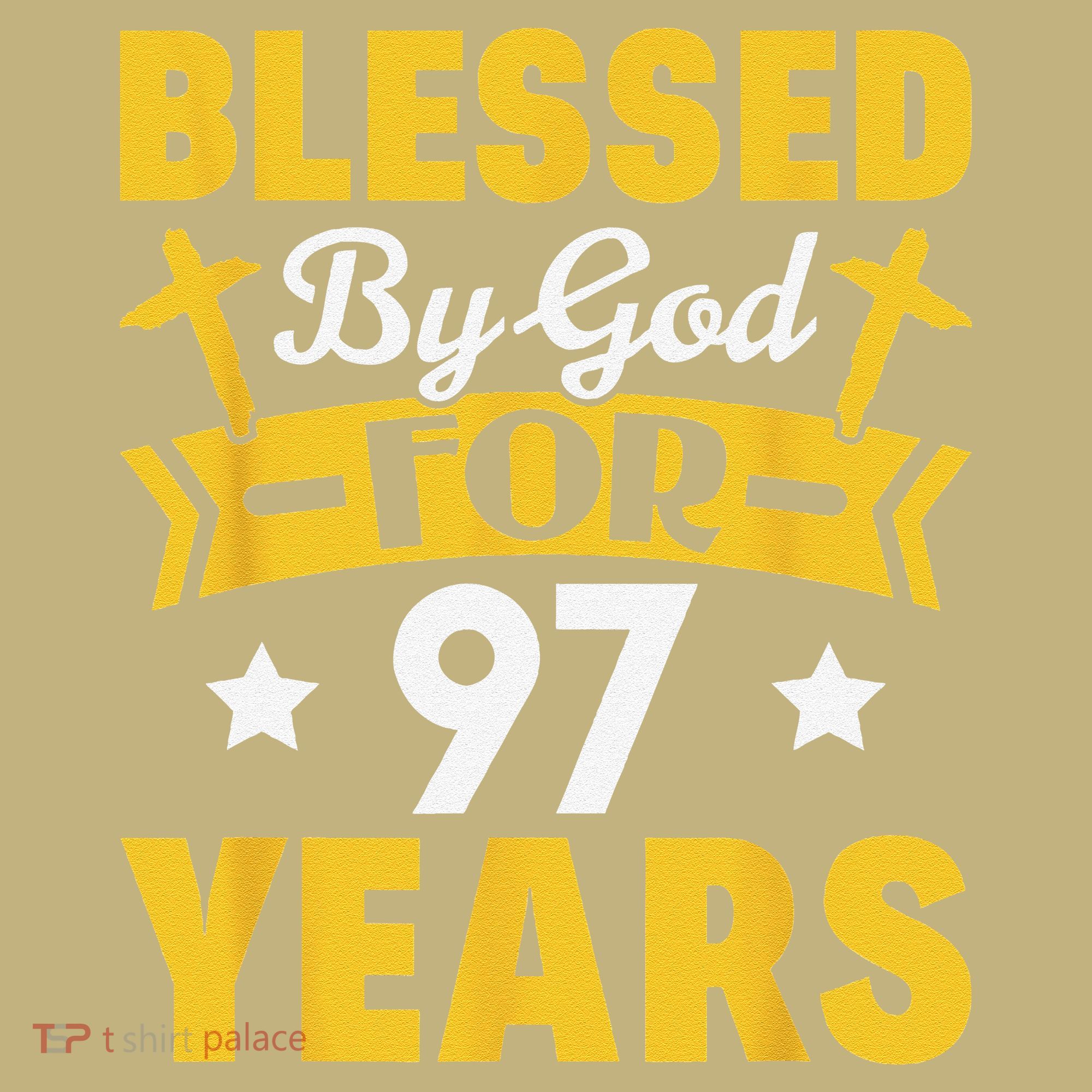 97th Birthday Man Woman Blessed By God For 97 Years Hoodie
