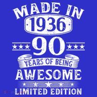 90th Birthday Made In 1936 90 Years Of Being Awesome Limited Edition Sweatshirt thumb 3