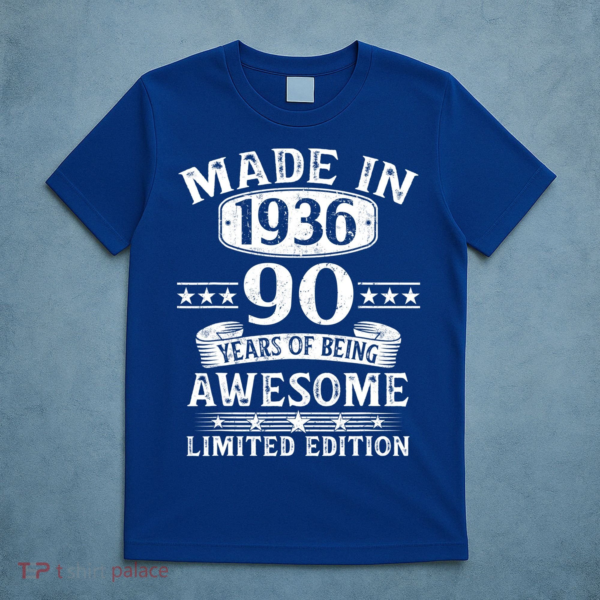 90th Birthday Made In 1936 90 Years Of Being Awesome Limited Edition T-Shirt