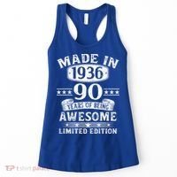 90th Birthday Made In 1936 90 Years Of Being Awesome Limited Edition Women's Tank Top thumb 0
