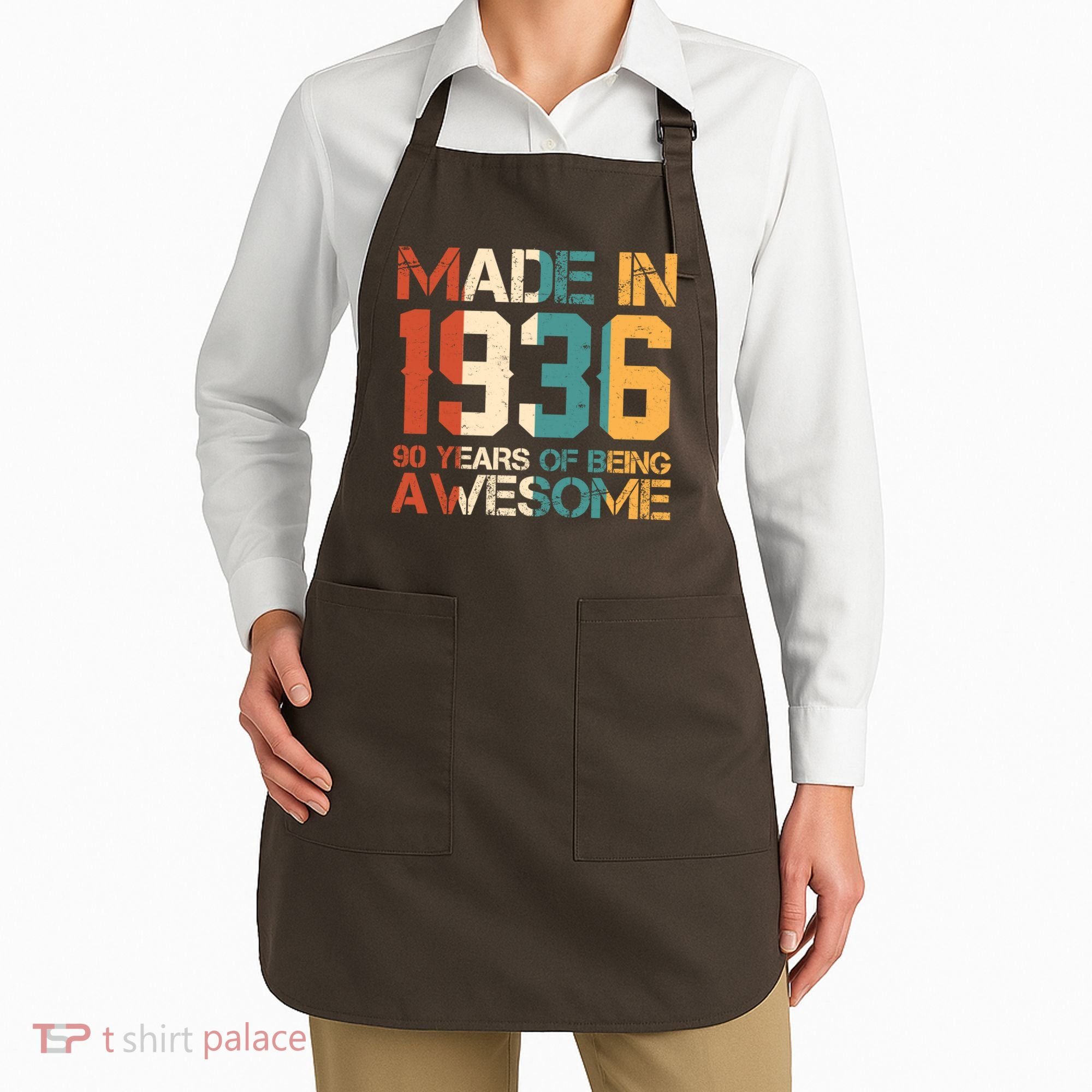 90th Birthday Made In 1936 90 Years Of Being Awesome Apron