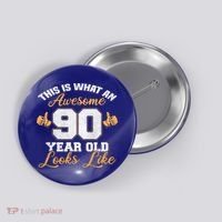 90th Birthday Novelty Gift Awesome 90 Year Old Cool Gift Button thumb 0