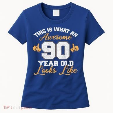 90th Birthday Novelty Gift Awesome 90 Year Old Cool Gift Women's T-Shirt