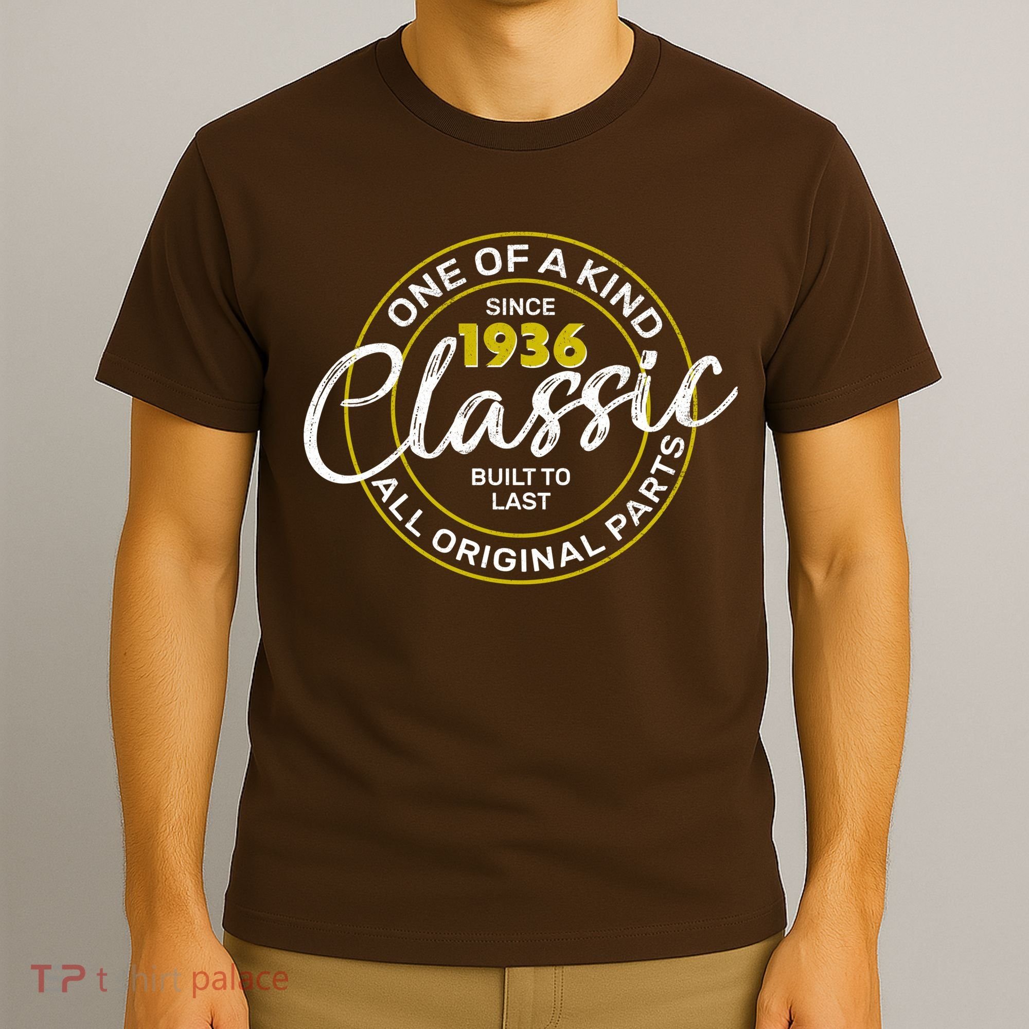 90th Birthday One Of A Kind Since 1936 Classic Built To Last All Original Parts  T-Shirt