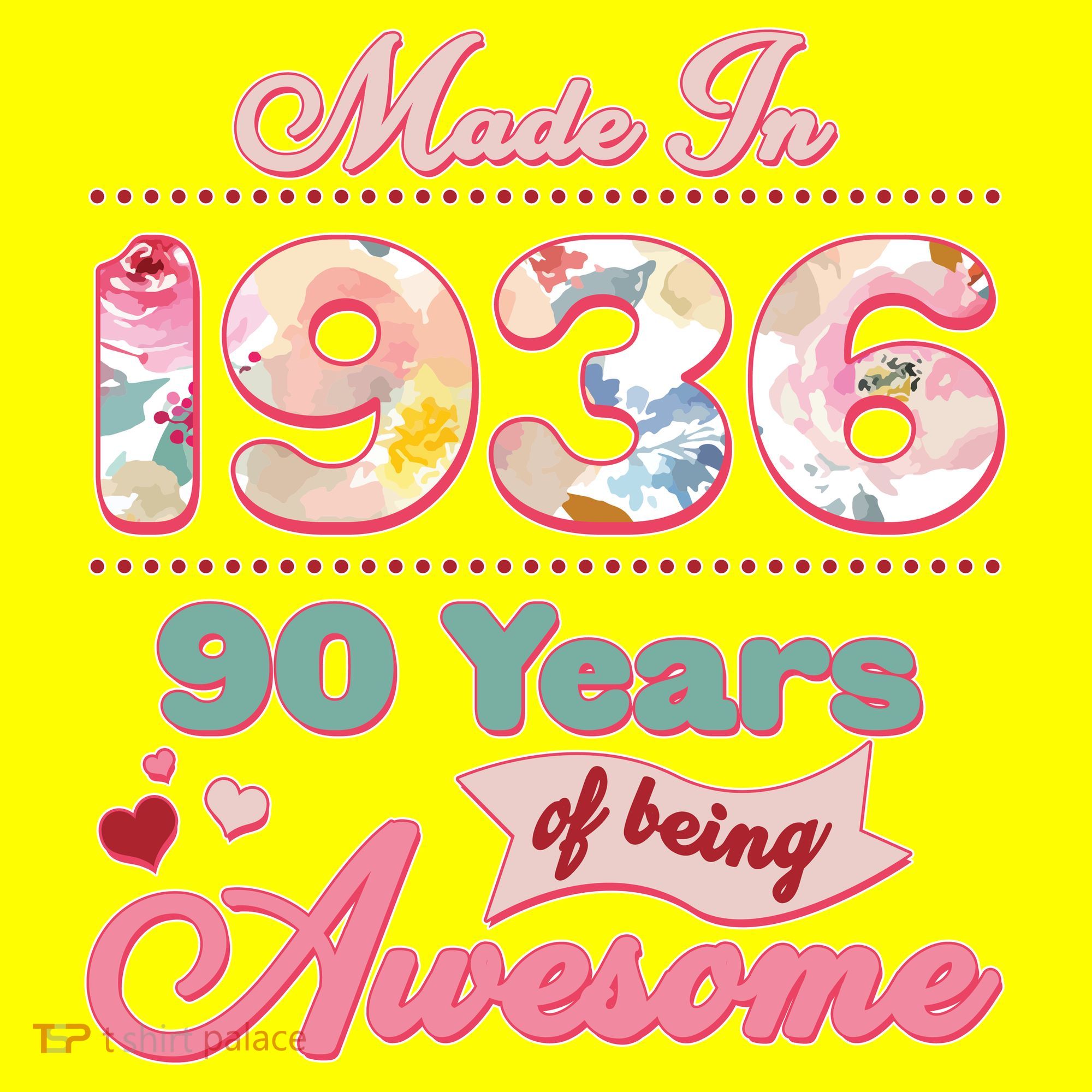 90th Birthday Pink Floral Made In 1936 Years Of Being Awesome T-Shirt