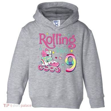 9th Bday Rolling Into 9 Birthday Roller Skate Party Toddler Hoodie