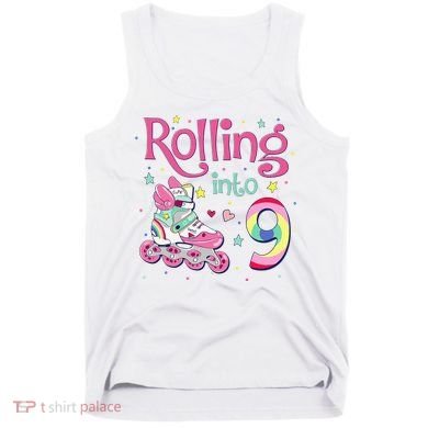 9th Bday Rolling Into 9 Birthday Roller Skate Party Tank Top