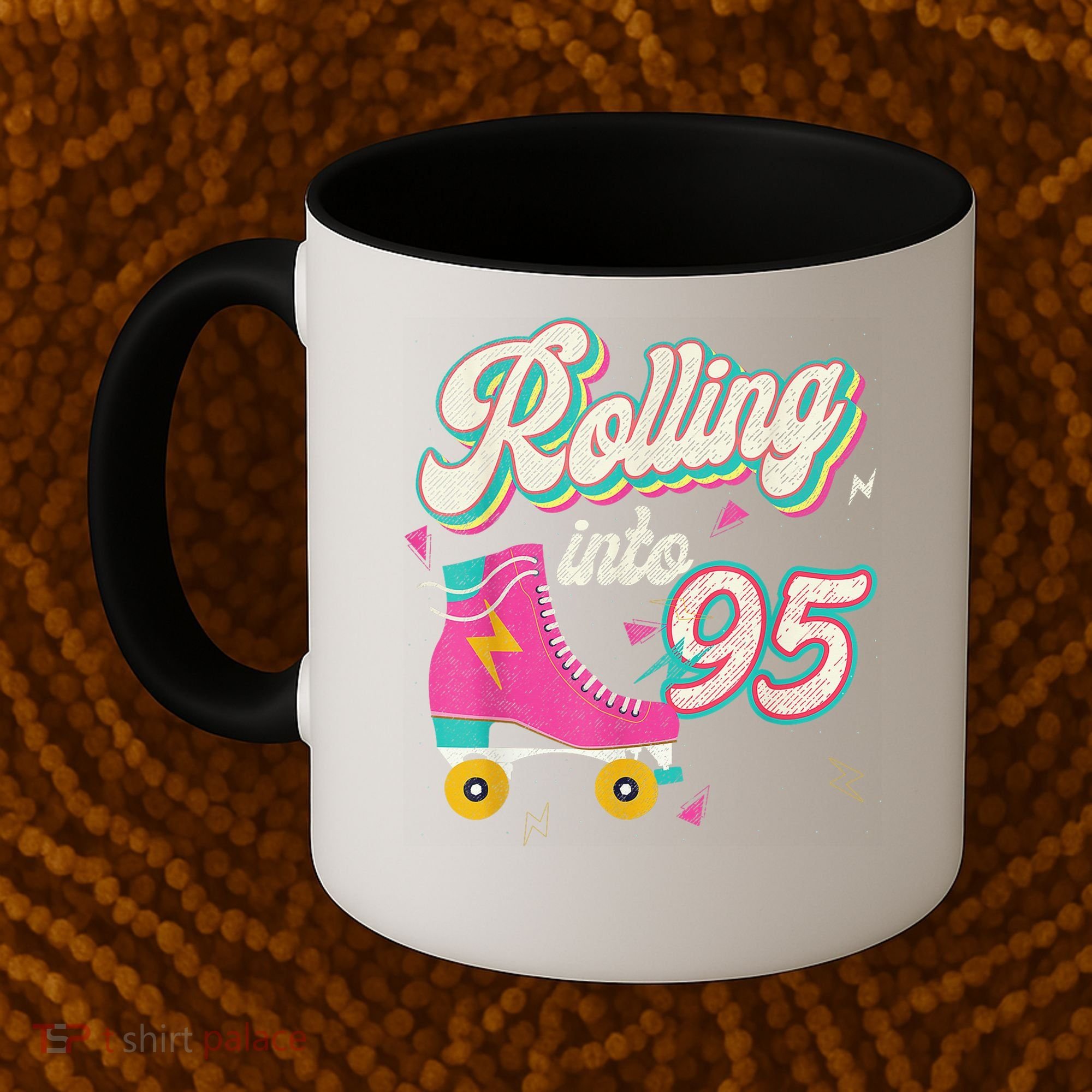 95th Birthday Roller Skates Rolling Into 95 Years Old Bday Coffee Mug