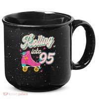 95th Birthday Roller Skates Rolling Into 95 Years Old Bday 15oz Campfire Ceramic Mug thumb 0