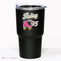 95th Birthday Roller Skates Rolling Into 95 Years Old Bday Tumbler thumb 0