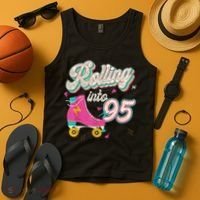 95th Birthday Roller Skates Rolling Into 95 Years Old Bday Tank Top thumb 4
