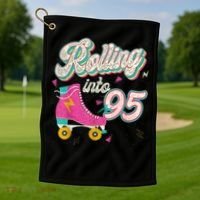 95th Birthday Roller Skates Rolling Into 95 Years Old Bday Golf Towel thumb 1