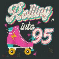 95th Birthday Roller Skates Rolling Into 95 Years Old Bday Infant Baby Jersey Bodysuit thumb 2