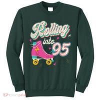 95th Birthday Roller Skates Rolling Into 95 Years Old Bday Tall Sweatshirt thumb 0