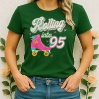 95th Birthday Roller Skates Rolling Into 95 Years Old Bday Women's T-Shirt thumb 2