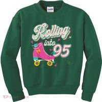 95th Birthday Roller Skates Rolling Into 95 Years Old Bday Kids Sweatshirt thumb 0