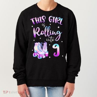 9th Bday Rolling Into 9 Birthday Girl Roller Skate Party Women's Sweatshirt