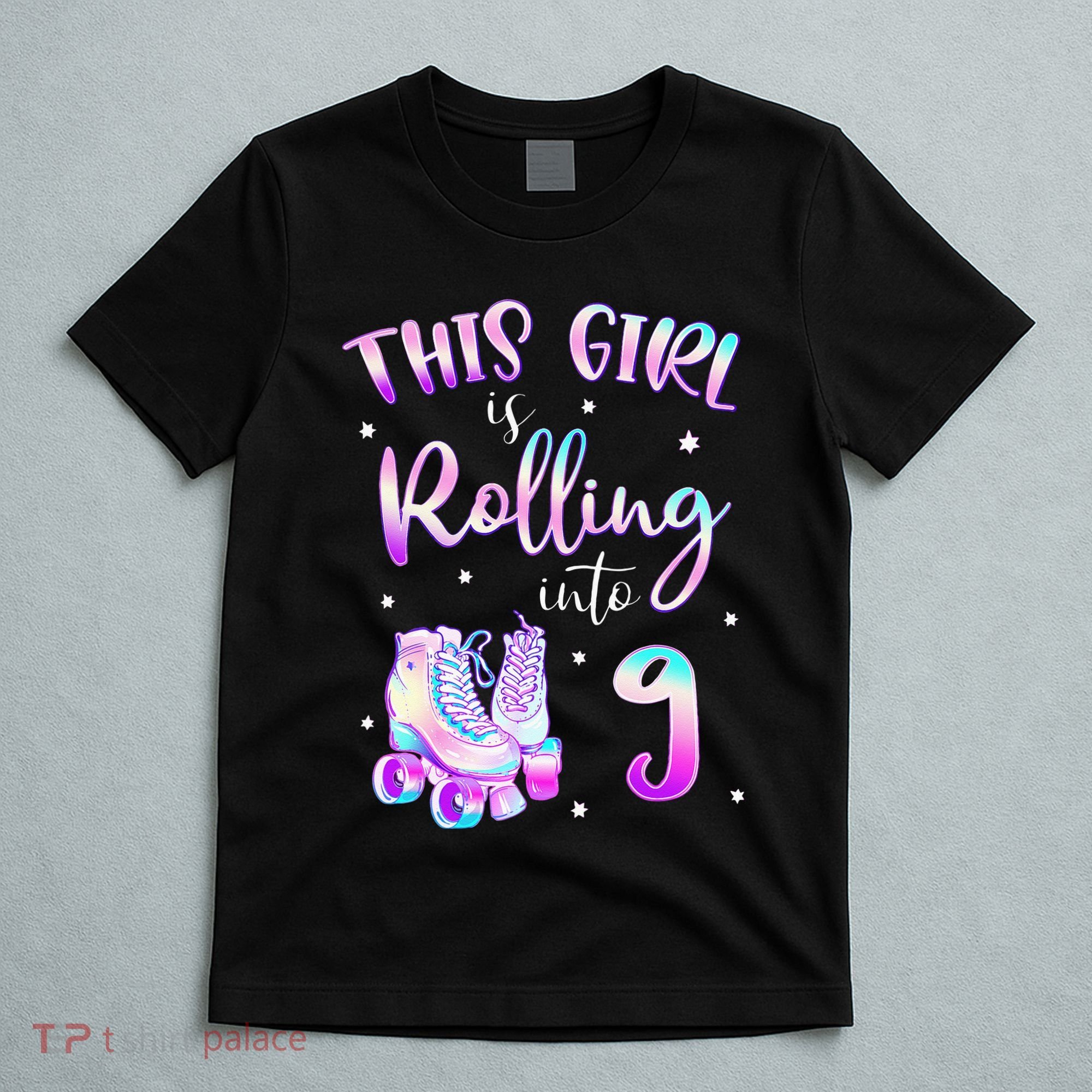 9th Bday Rolling Into 9 Birthday Girl Roller Skate Party T-Shirt