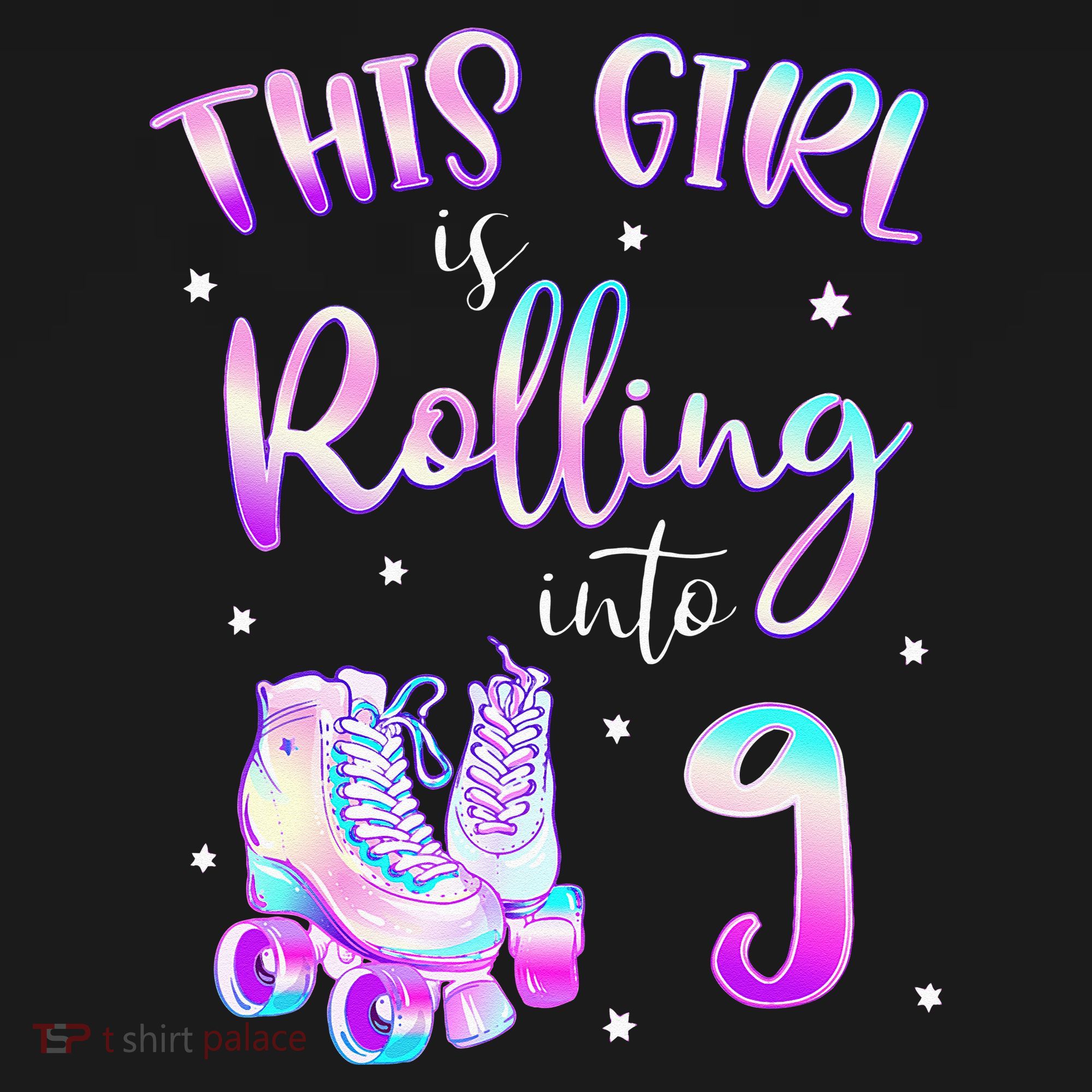 9th Bday Rolling Into 9 Birthday Girl Roller Skate Party T-Shirt