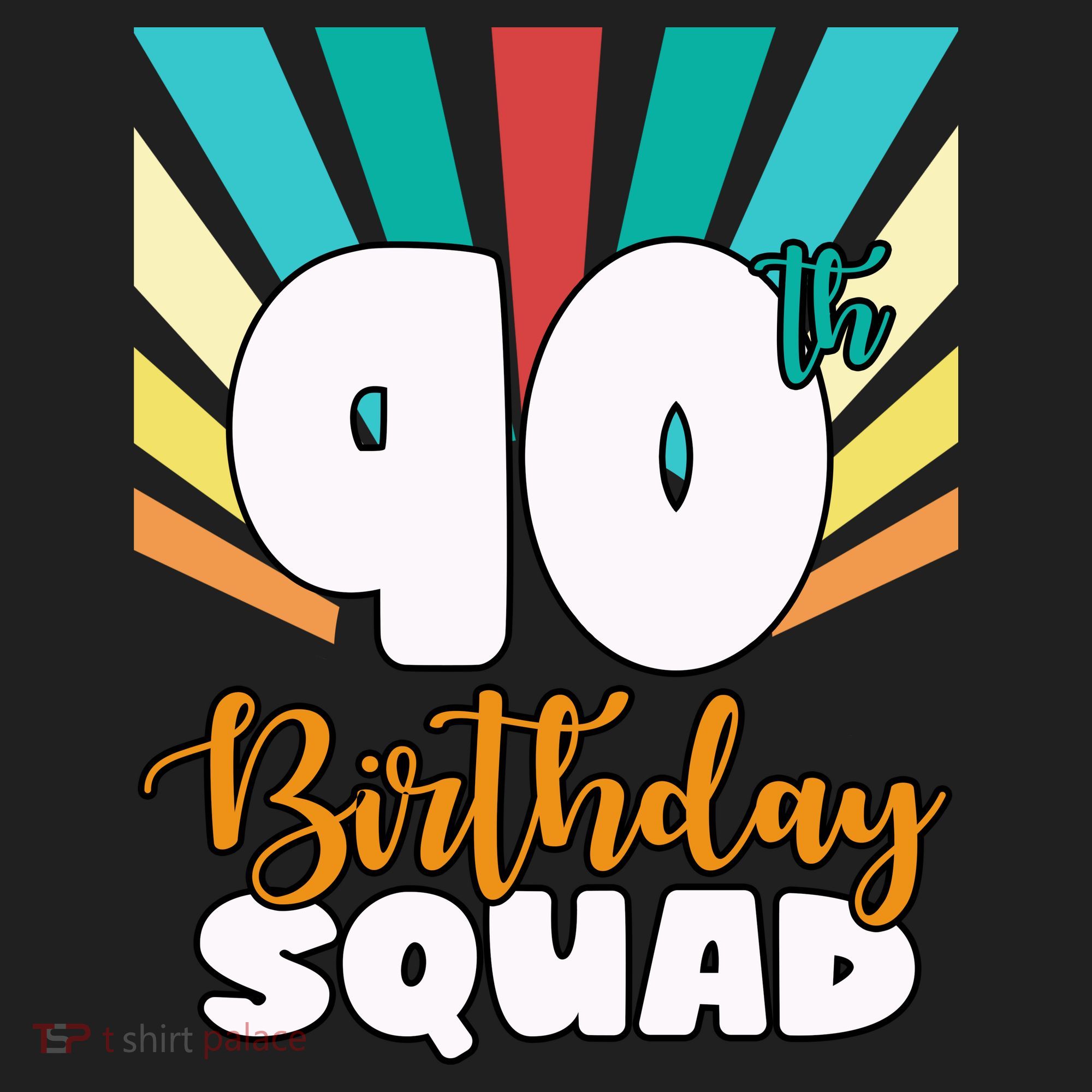 90th Birthday Squad 90 Years Old Women's Sweatshirt