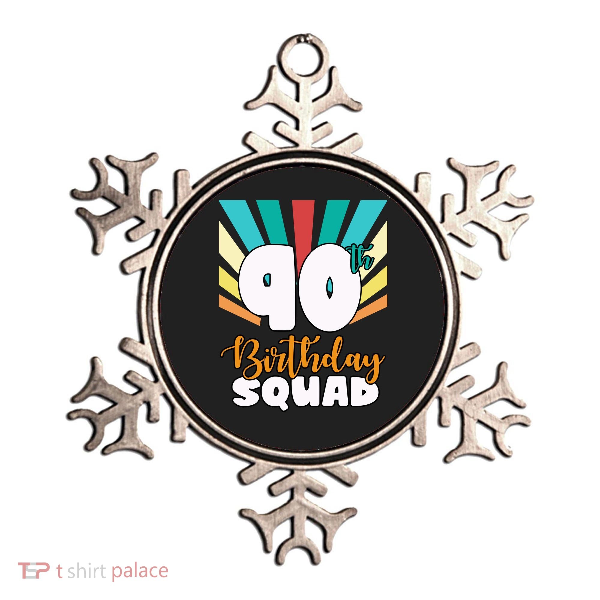 90th Birthday Squad 90 Years Old Ornament