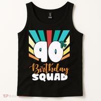 90th Birthday Squad 90 Years Old Tank Top thumb 2