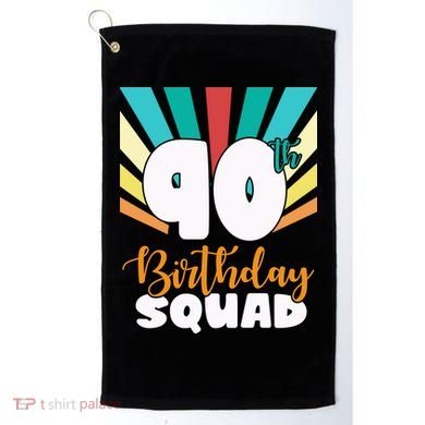 90th Birthday Squad 90 Years Old Golf Towel