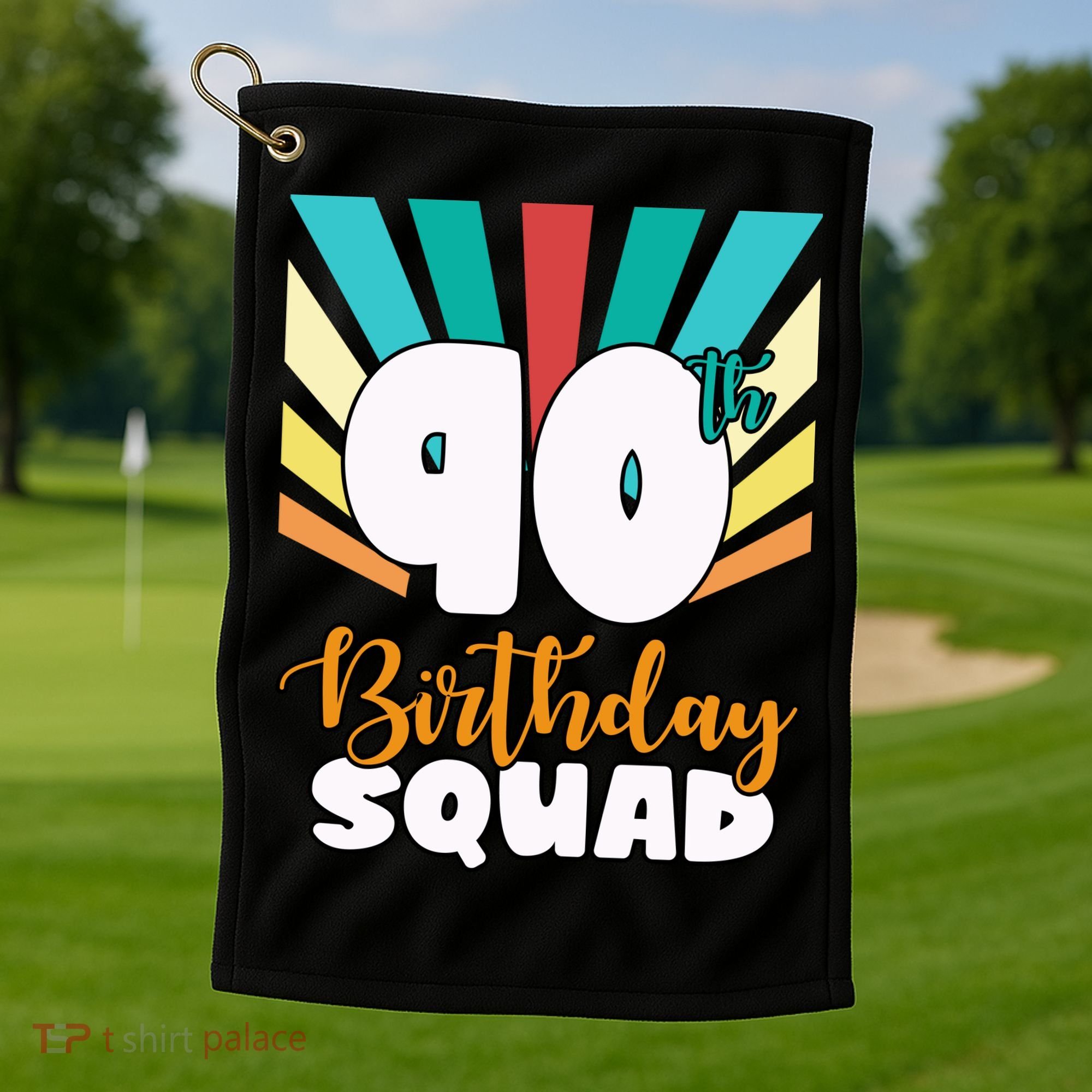 90th Birthday Squad 90 Years Old Golf Towel