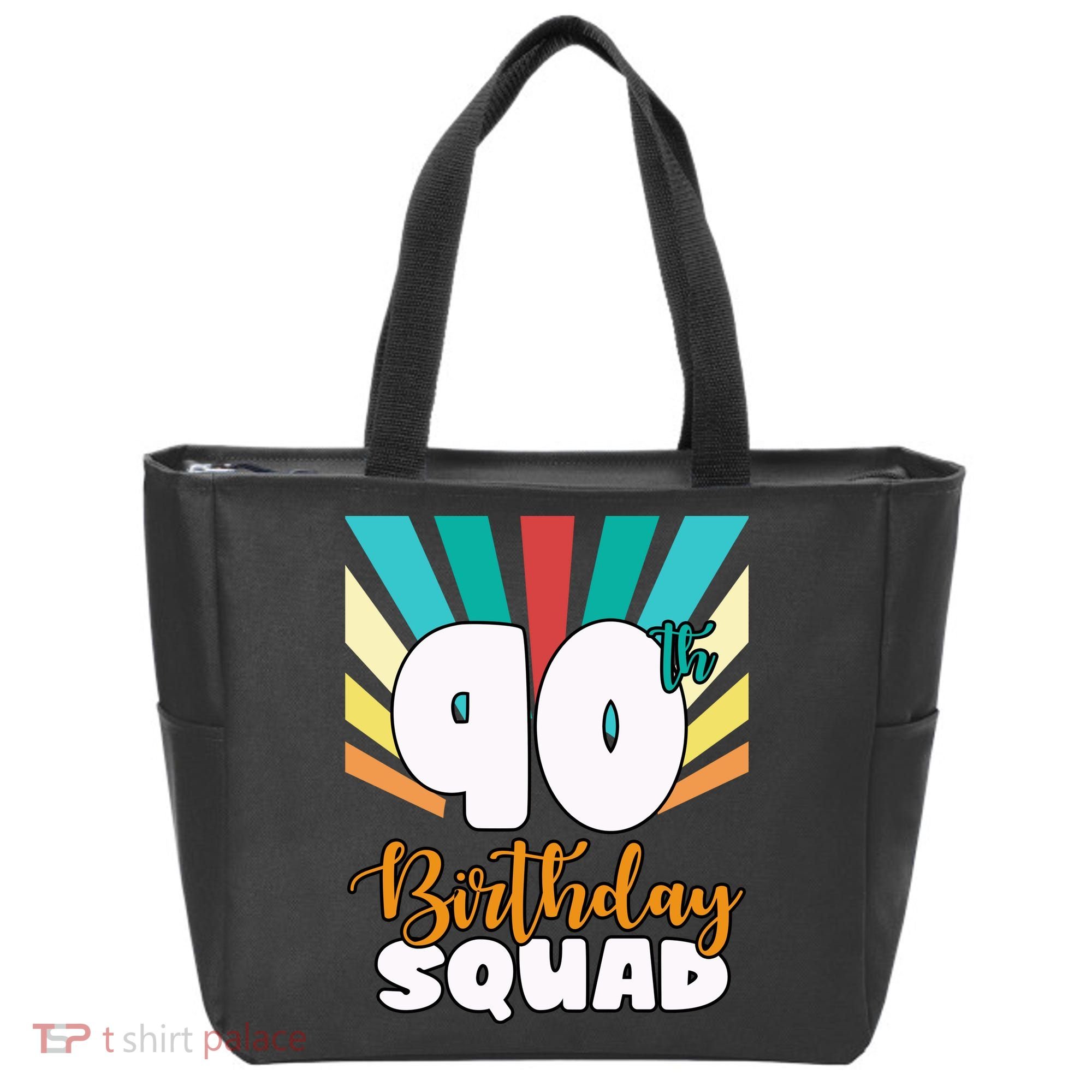 90th Birthday Squad 90 Years Old Tote Bag