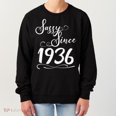 90th Birthday Sassy Since 1936 Women's Sweatshirt