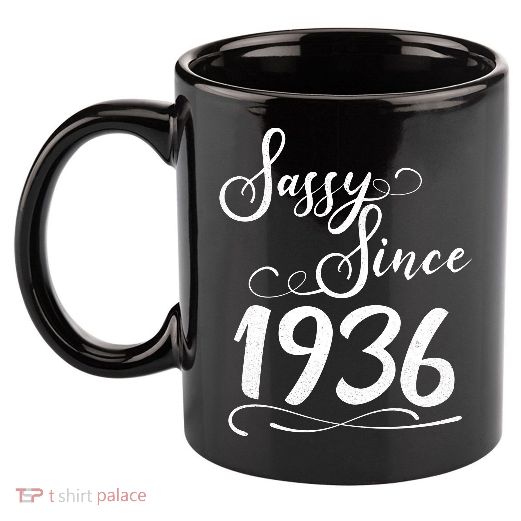 90th Birthday Sassy Since 1936 11oz C Handle Ceramic Mug