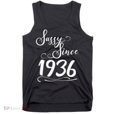90th Birthday Sassy Since 1936 Tank Top
