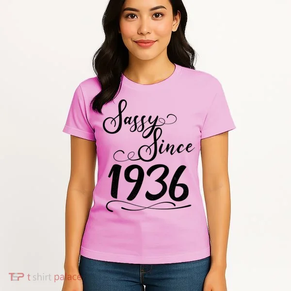 90th Birthday Sassy Since 1936 Women's T-Shirt
