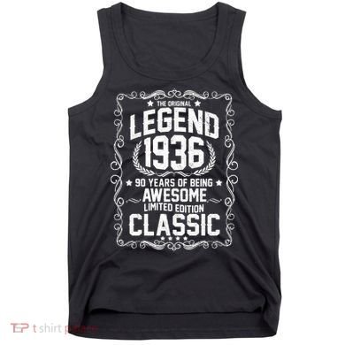 90th Birthday The Original Legend 1936 Awesome Classic  Tank Top