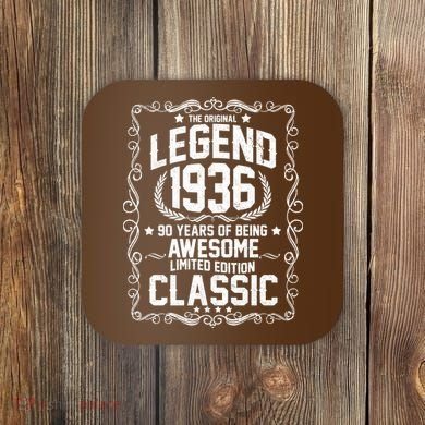 90th Birthday The Original Legend 1936 Awesome Classic  Coaster