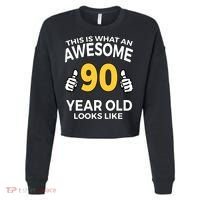 90th Birthday T Funny 90 Years Old Gifts Cropped Pullover Crew thumb 0