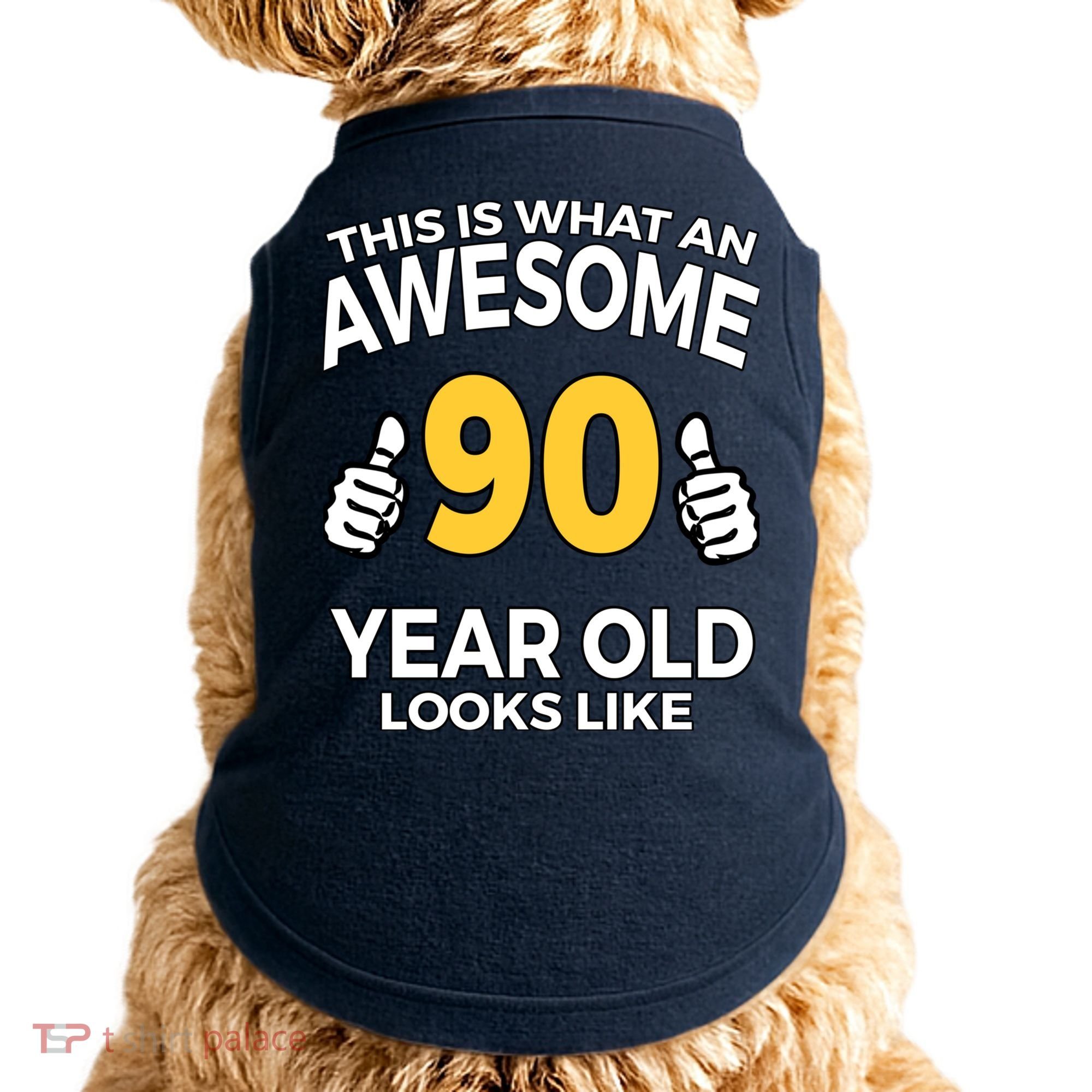 90th Birthday T Funny 90 Years Old Gifts Doggie Tank
