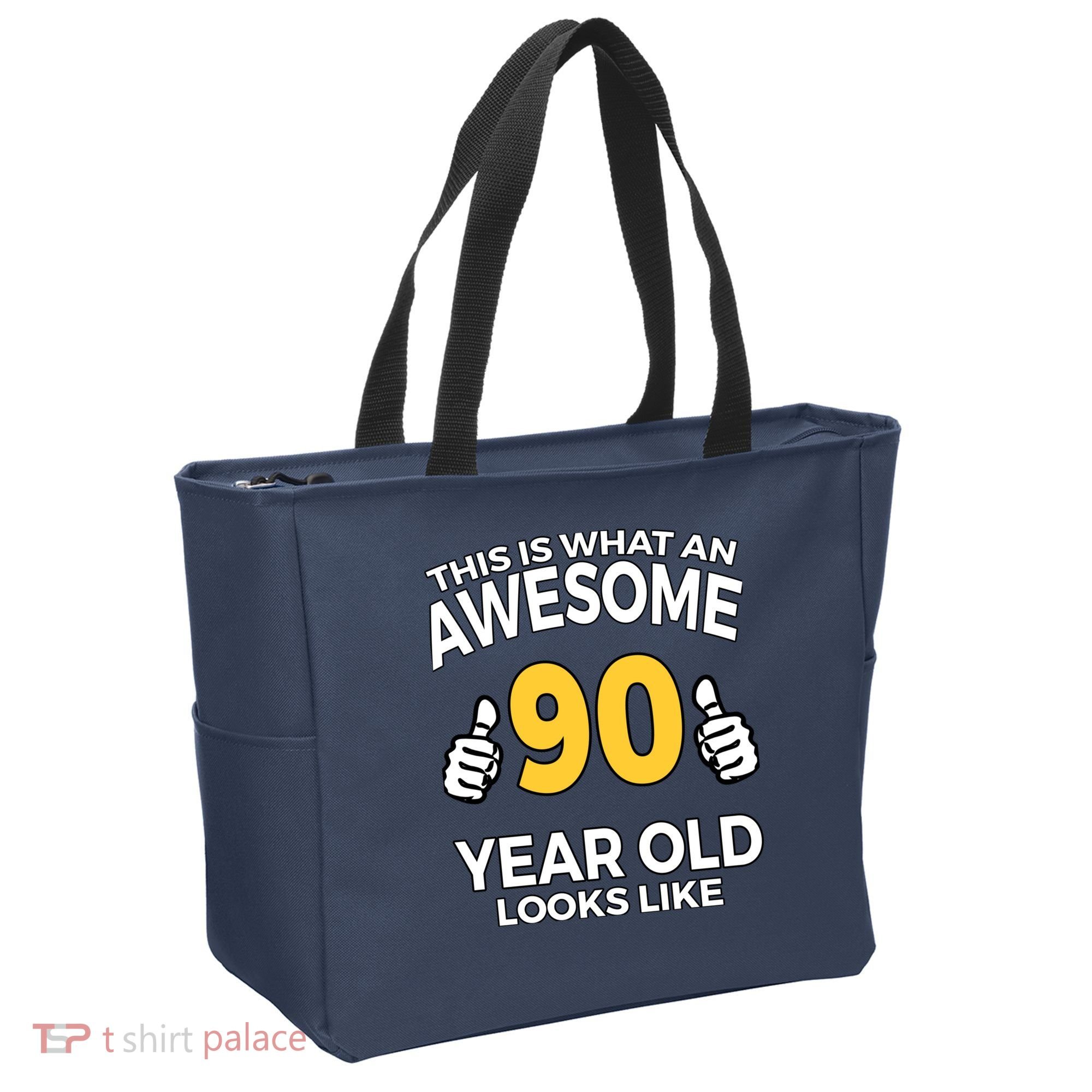 90th Birthday T Funny 90 Years Old Gifts Tote Bag