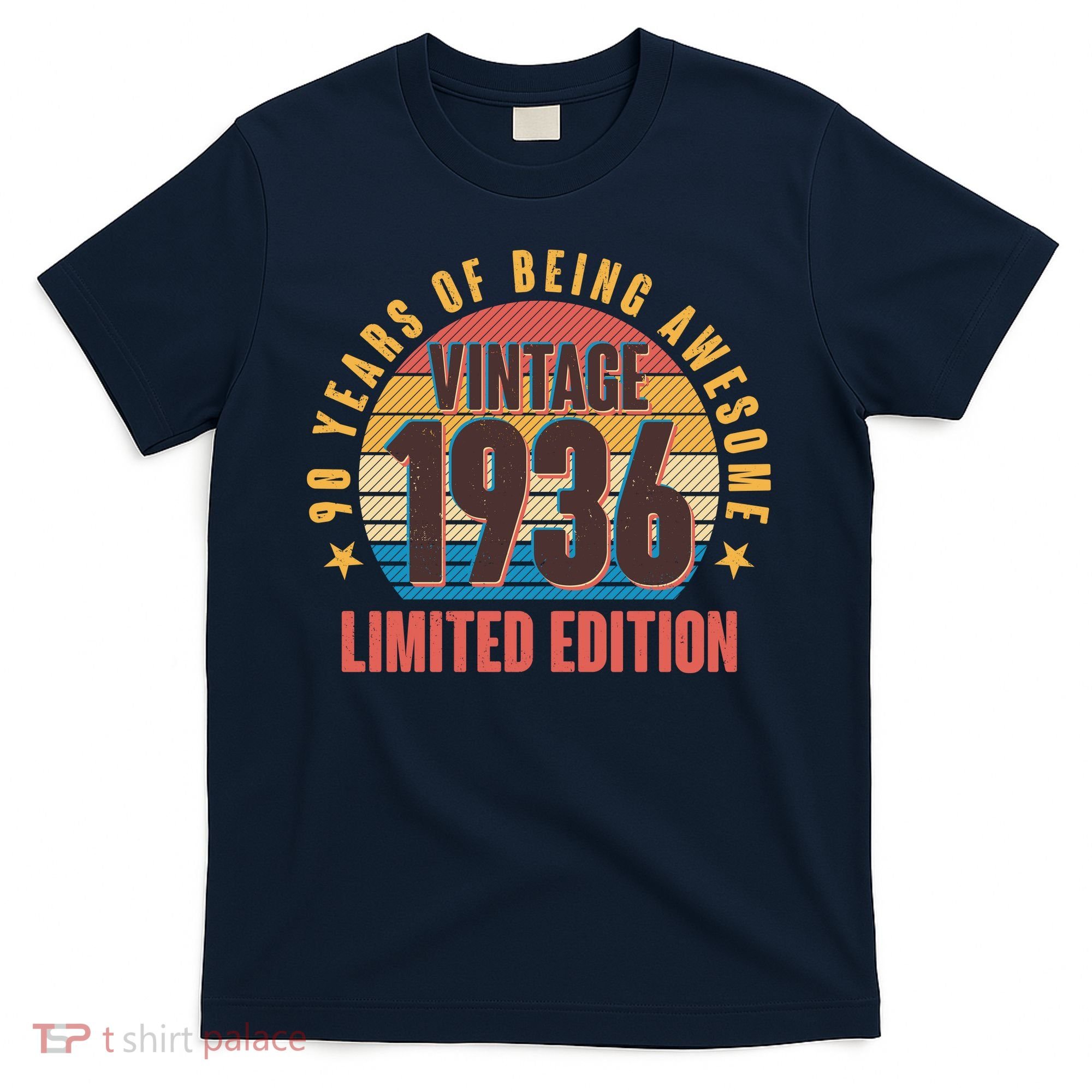 90th Birthday Vintage 1936 90 Years Of Being Awesome Limited Edition  T-Shirt