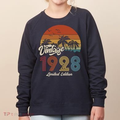 95th Birthday Vintage Limited Edition 1928 Women's Sweatshirt