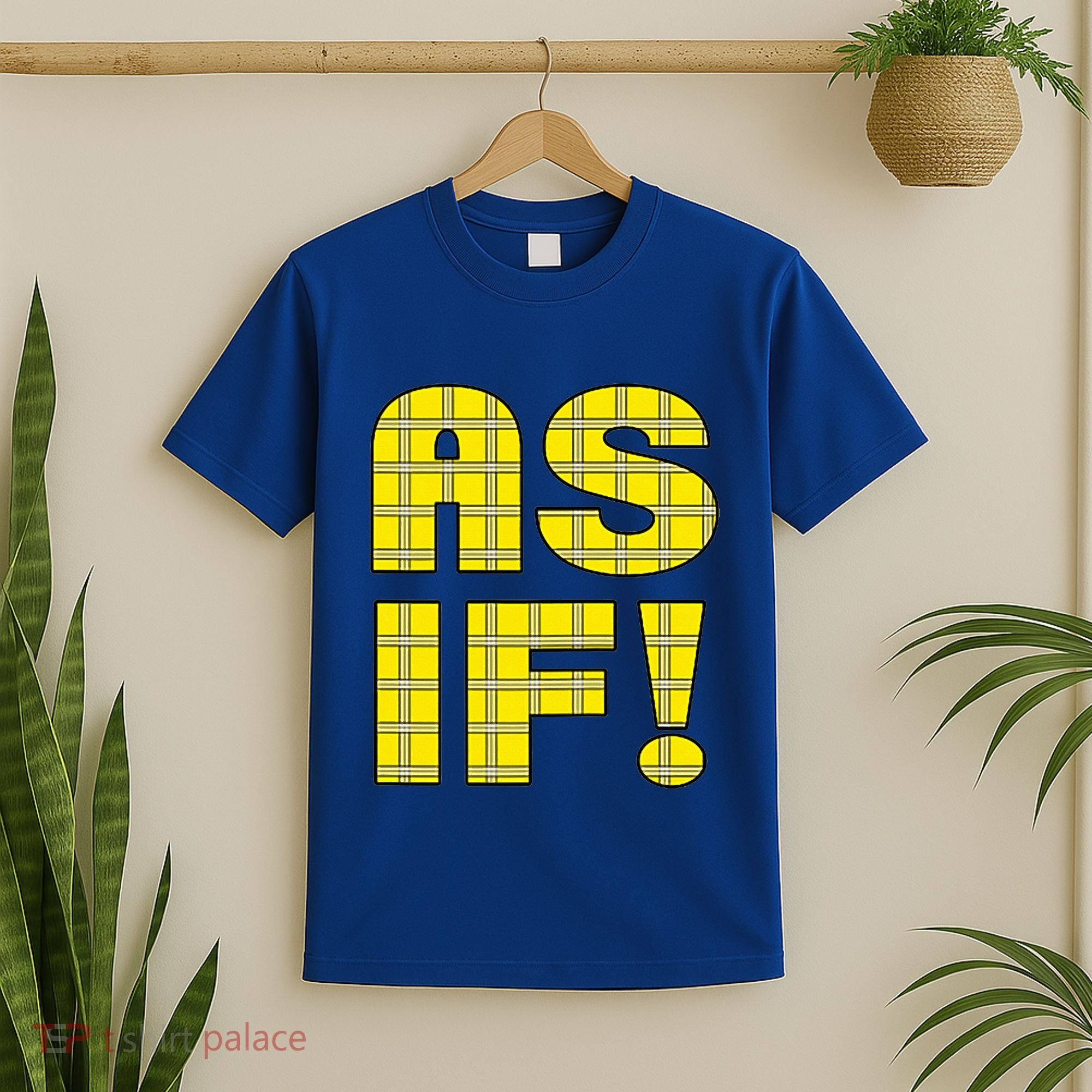 90s Clueless As If! Plaid Ladies Highschool Cult T-Shirt
